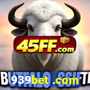 939bet .com